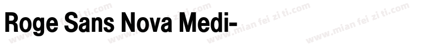 Roge Sans Nova Medi字体转换